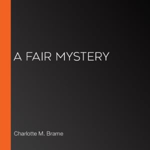 A Fair Mystery