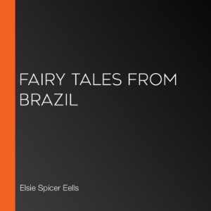 Fairy Tales from Brazil