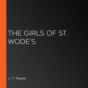The Girls of St. Wode's