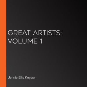 Great Artists: Volume 1