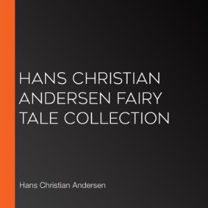 Hans Christian Andersen Fairy Tale Collection