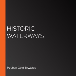 Historic Waterways