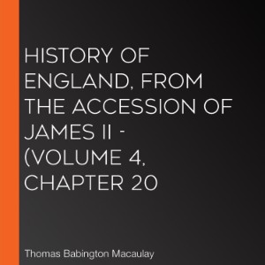 History of England, from the Accession of James II - (Volume 4, Chapter 20-logo