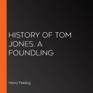History of Tom Jones, A Foundling