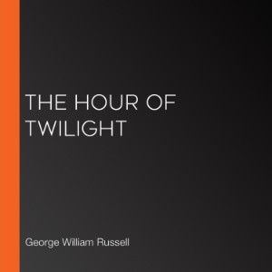 The Hour of Twilight