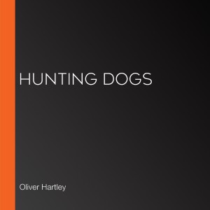 Hunting Dogs