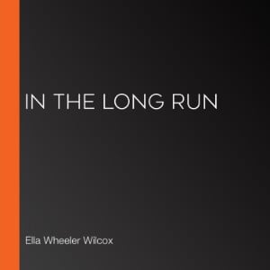 In The Long Run