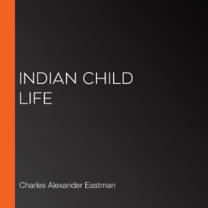 Indian Child Life