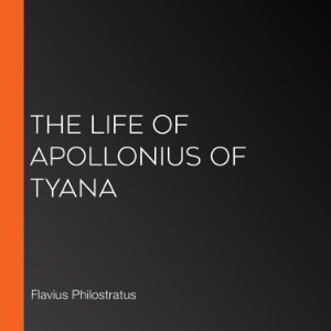 The Life of Apollonius of Tyana