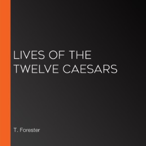 Lives of the Twelve Caesars