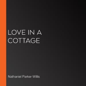 Love in a Cottage