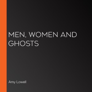 Men, Women and Ghosts