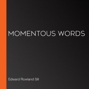 Momentous Words