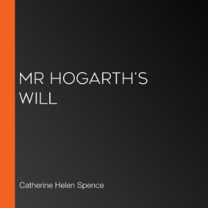 Mr Hogarth's Will