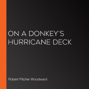 On A Donkey's Hurricane Deck