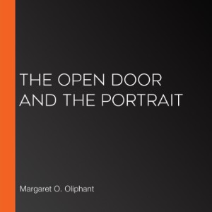The Open Door and The Portrait