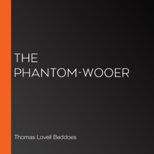 The Phantom-Wooer