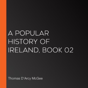 A Popular History of Ireland, Book 02