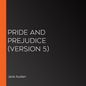 Pride and Prejudice (version 5)