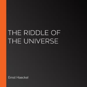 The Riddle of the Universe