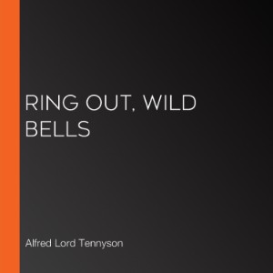 Ring Out, Wild Bells