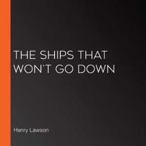 The Ships that Won't Go Down