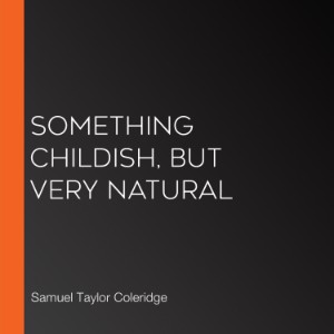 Something Childish, but very Natural