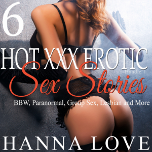 Hot xxx Erotic Sex Stories(Bundle 1)