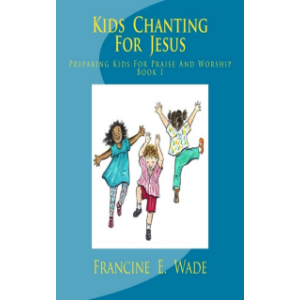 Kids Chanting For Jesus