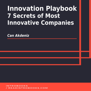 Innovation Playbook: 7 Secrets of Most Innovative Companies