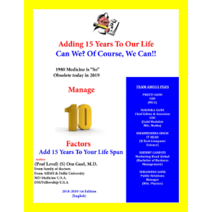 Adding 15 Years To Our Life, Can We? Yes! We Can!!