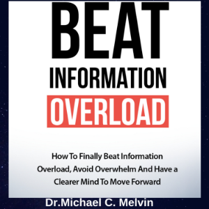 Beat Information Overload