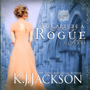 To Capture a Rogue, Logan's Legends: A Revelry’s Tempest Novel