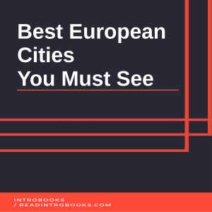 Best European Cities  You Must See