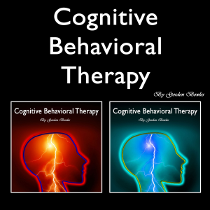 Cognitive Behavioral Therapy
