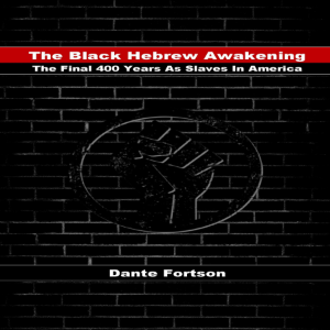 The Black Hebrew Awakening