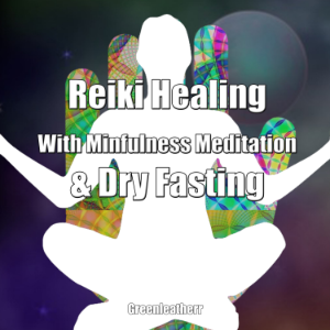 Reiki Healing With Mindfulness Meditation & Dry Fasting: Practical Meditation for Energy Healing-logo