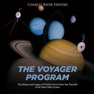 The Voyager Program: The History and Legacy of NASA's First Probes that Traveled to the Outer Solar System-logo