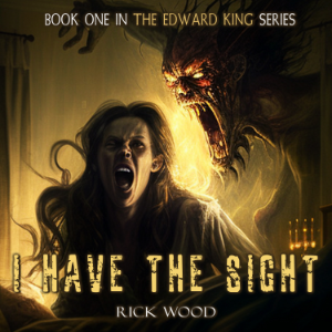 I Have the Sight