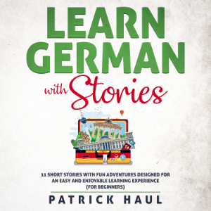 Learn German with Stories