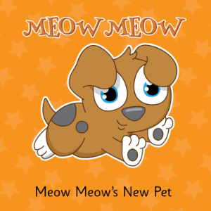 Meow Meow's New Pet