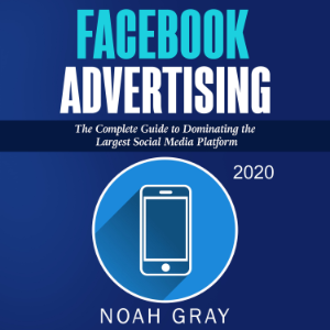 Facebook Advertising 2020