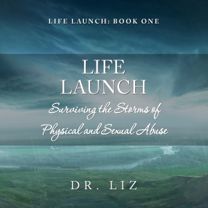 Life Launch - Surviving the Storms of Physical and Sexual Abuse-logo