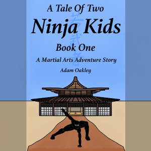 A Tale Of Two Ninja Kids - Book 1 - A Martial Arts Adventure Story-logo