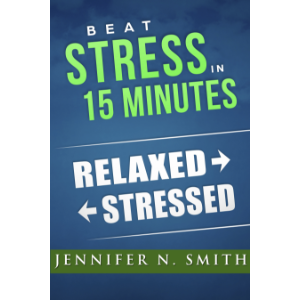 Beat Stress In 15 Minutes