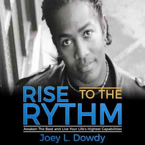 Rise to The Rhythm