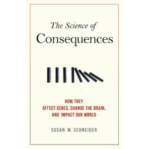 The Science of Consequences