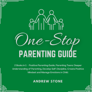 One-Stop Parenting Guide