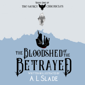 The Bloodshed Of The Betrayed