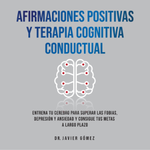 Afirmaciones Positivas Y Terapia Cognitiva Conductual